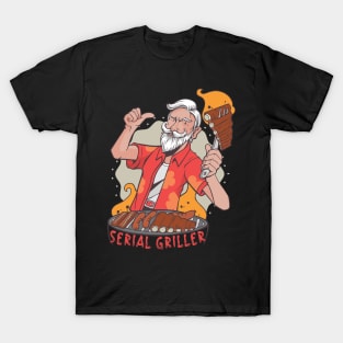 Serial Griller grill griller bbq T-Shirt